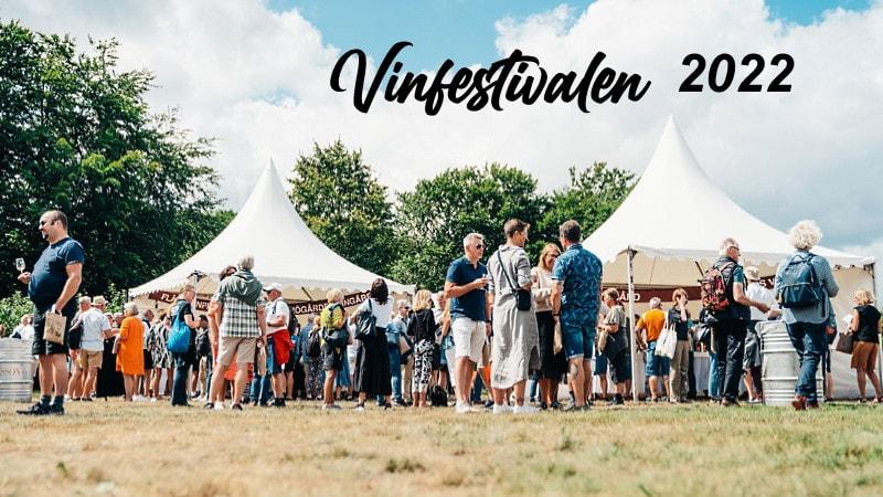 Vi har besökt Vinfestivalen 2022!