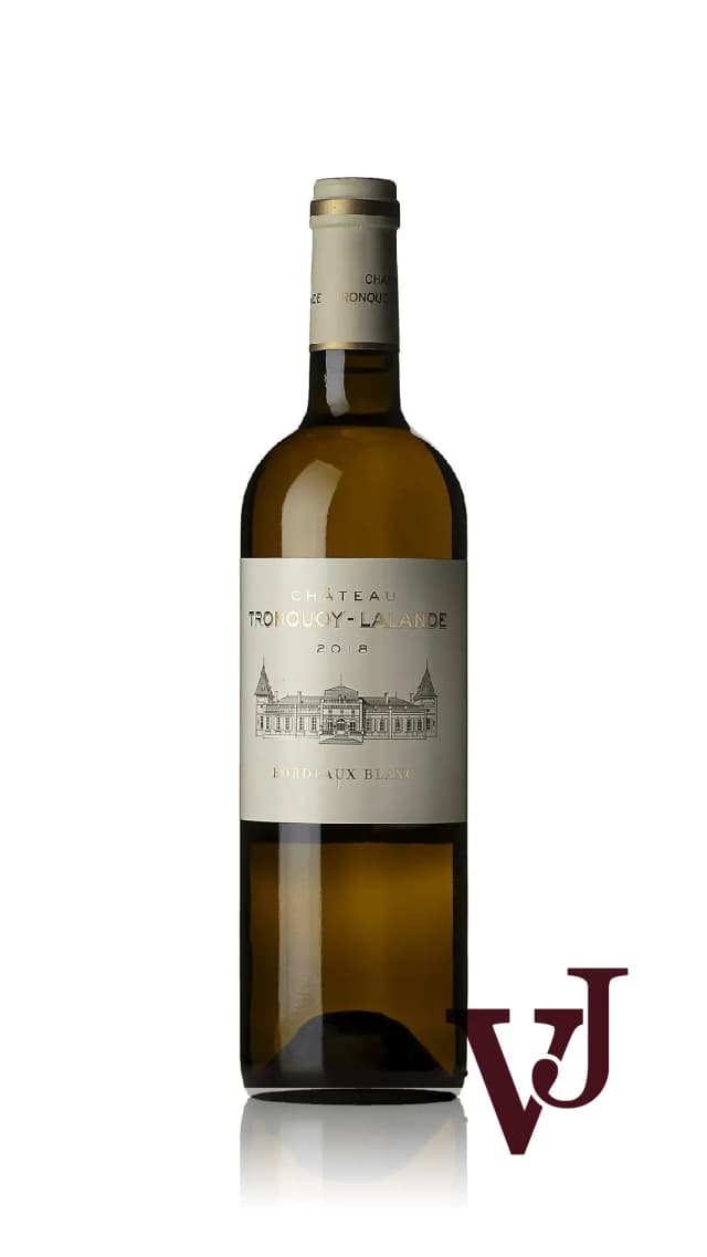 Château Tronquoy Lalande Blanc Vitt vin från Bordeaux