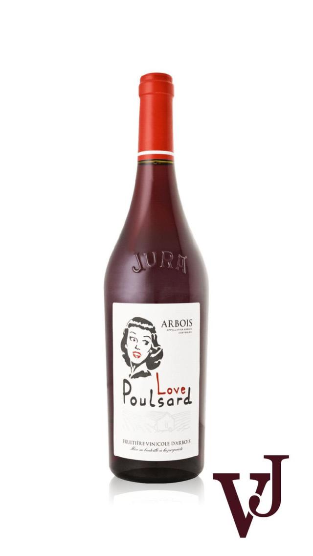 Fruitière Vinicole d’ Arbois Love Poulsard