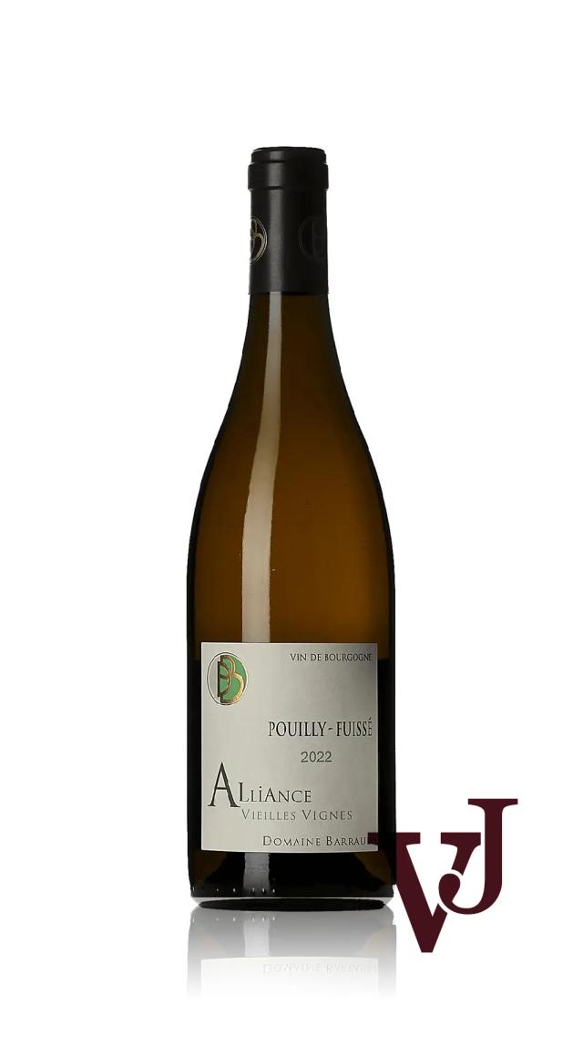 Pouilly-Fuissé Alliance Domaine Barraud - Vinjournalen.se Pouilly-Fuissé Alliance Domaine Barraud från www.vinjournalen.se